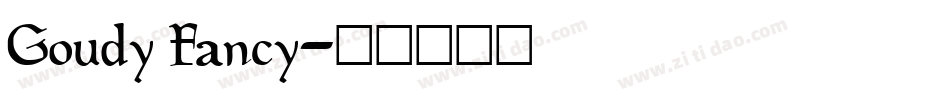 Goudy Fancy字体转换